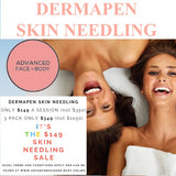 APRIL 25 - DERMAPEN SKIN NEEDLING - Choose from One or Three Treatments