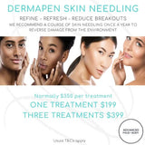 AUGUST 25 - DERMAPEN SKIN NEEDLING TREATMENT