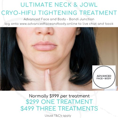 AUGUST 25 - THE ULTIMATE NECK & JOWL TREATMENT - RF TIGHTENING WITH CRYO-HIFU