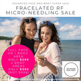 FRACELATED RF MICRO-NEEDLING TREATMENT SALE (Treat wrinkles, loose skin, acne, scars, stretch marks & enlarged pores)