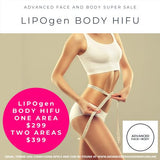 Oct 25 -  LIPOgen HIFU BODY SCULPTING, MELT FAT & TIGHTEN SKIN (Normally $998 per area)