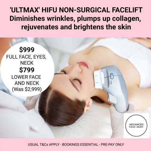 OCTOBER 24 - 'ULTMAX' HIFU - THE ESSENTIAL NON SURGICAL FACELIFT TREATMENT