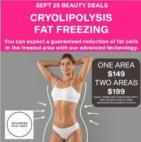 Sept 25 - Cryolipolysis Fat Freezing Treatment - Removes stubborn fat pockets