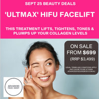 Sept 25 - 'ULTMAX' HIFU Facelift Treatment - Non surgical Facelift