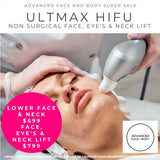 Oct 25 - 'ULTMAX' HIFU Facelift Treatment - Non surgical Facelift